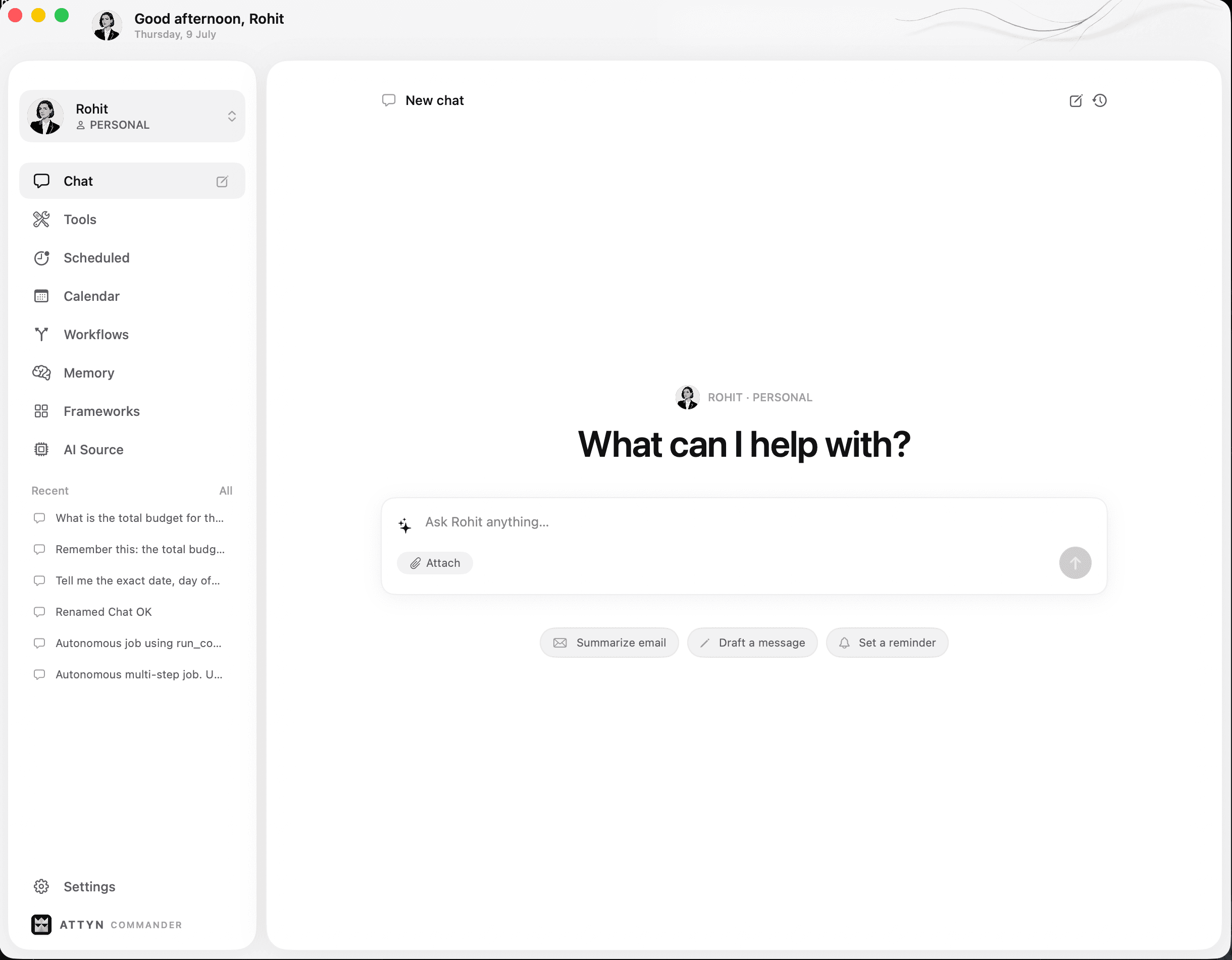 ATTYN Commander — the macOS command center: chat, tools, scheduled work, calendar, workflows, memory, frameworks, and AI sources